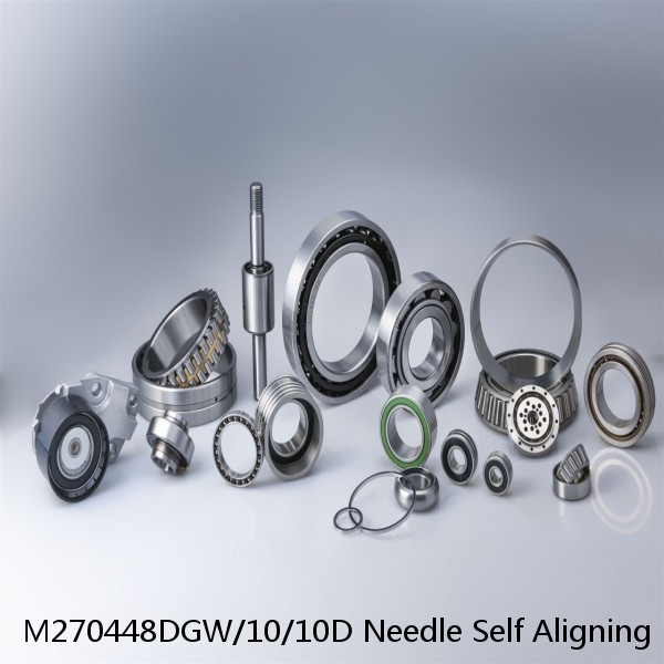 M270448DGW/10/10D Needle Self Aligning Roller Bearings